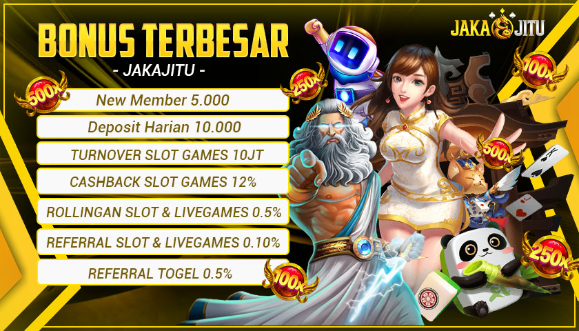 Bonus Terbesar Jakajitu